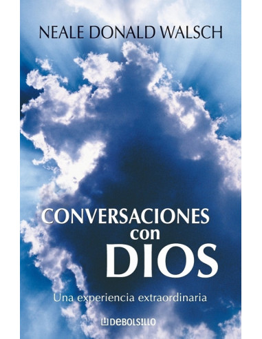 Conversaciones Con Dios
*una Experiencia Extraordinaria