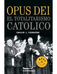 Opus Dei
*el Totalitarismo Catolico