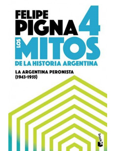 Mitos De La Historia Argentina 4