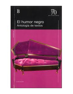 El Humor Negro
*antologia De Textos