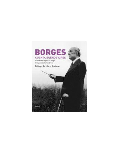 Borges
*cuenta Buenos Aires