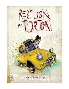 Rebelion En Tortoni