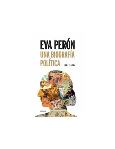 Eva Peron Una Biografia Politica