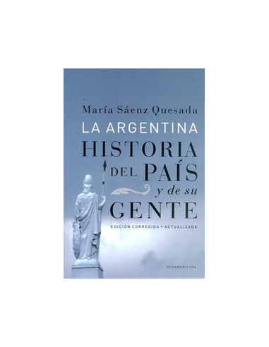 La Argentina
*historia Del Pais Y De Su Gente