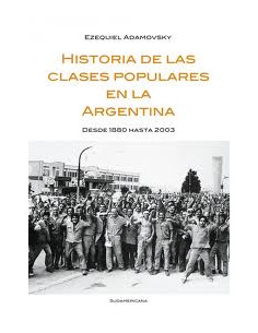 Historia De Las Clases Populares 2
*desde 1880 Hasta 2003