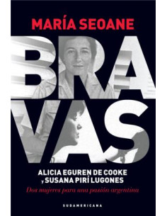 Bravas
*alicia Eguren De Cooke Y Susana Piri Lugones